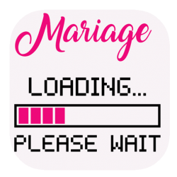Mariage Loading...